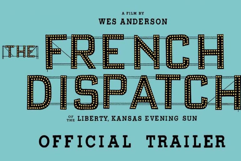 the french dispatch official trailer