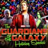 guardians of the galaxy holiday special